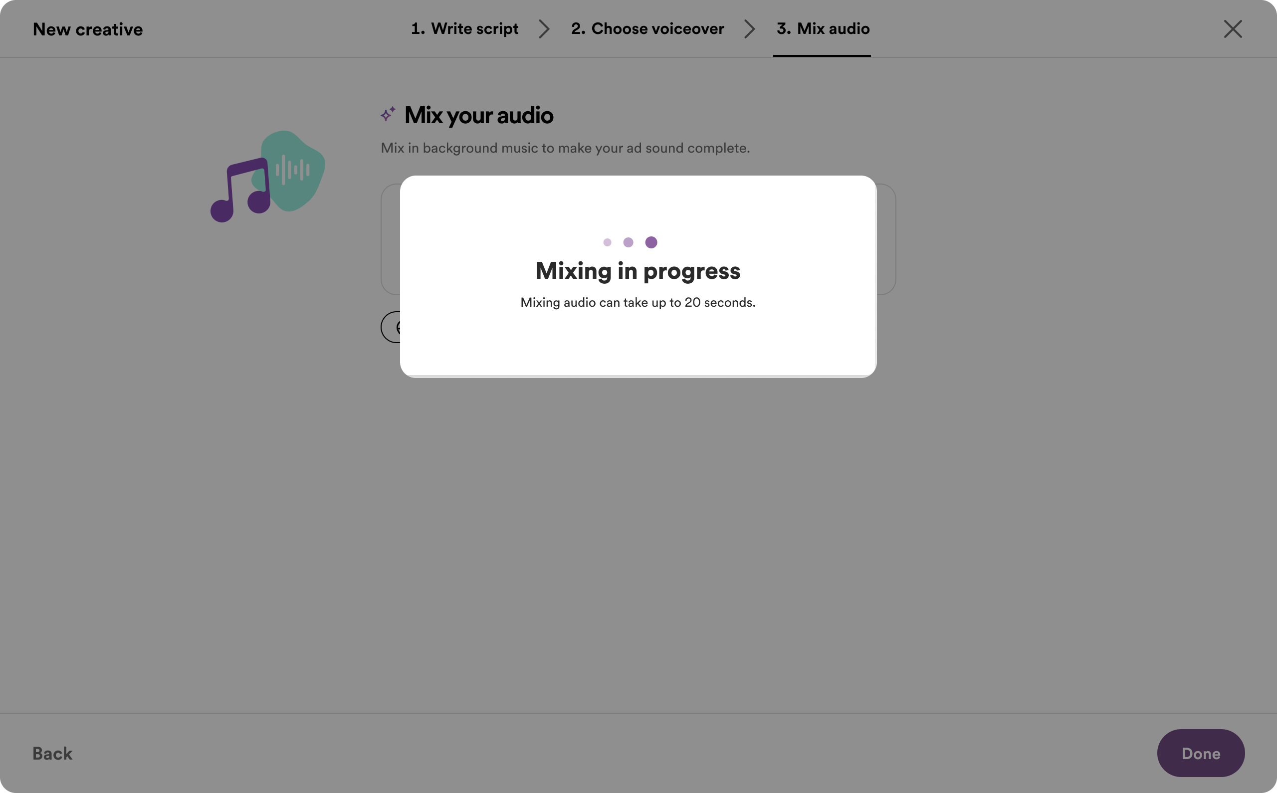 Spotify Ads Manager — Step 3: Mix audio with 'Mixing in progress' dialog, music note illustration, and Back/Done navigation